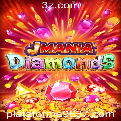 Descubra o Fascinante Mundo de JManiaDiamonds na Plataforma 9637.com
